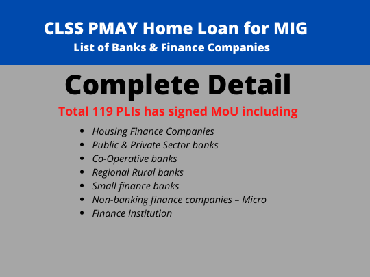 CLSS PMAY Home Loan for MIG